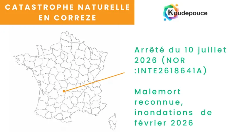 Inondation à Malemort en Corrèze reconnue catastrophe naturelle par l'arrêté du 10 juillet 2026